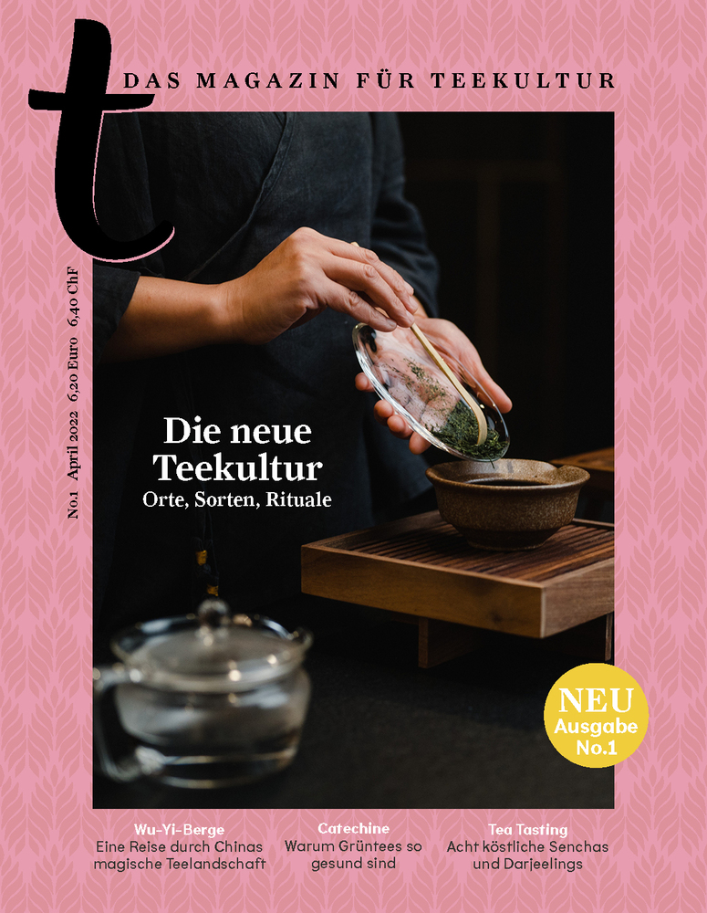 t- Magazin für Teekultur Ausgabe #1